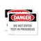 Signmission Do Not Enter Test In Progress Danger Sign, Plastic, 14in W x 10in L, 2PK OS-2PACK-DS-P-1014-L-2139 - alternate 1